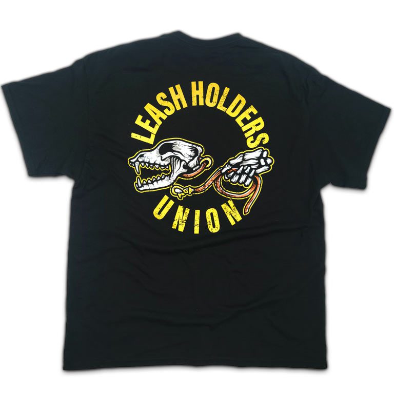 Leash Holders Union T-Shirt